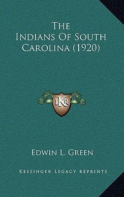 The Indians Of South Carolina (1920)