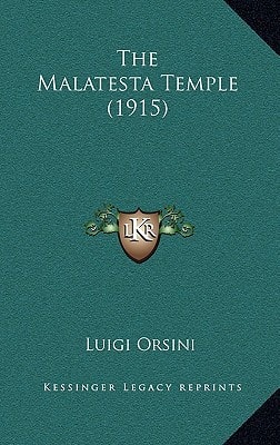 The Malatesta Temple (1915)