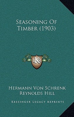 Seasoning Of Timber (1903)