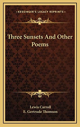Three Sunsets And Other Poems