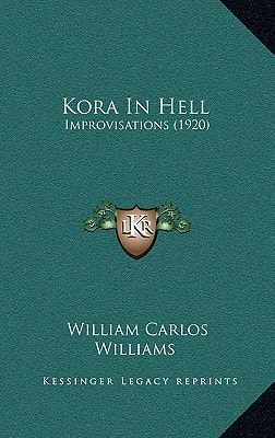 Kora In Hell: Improvisations (1920)