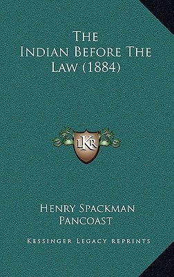 The Indian Before The Law (1884)