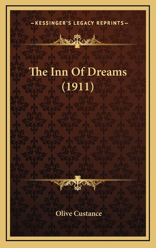The Inn Of Dreams (1911)