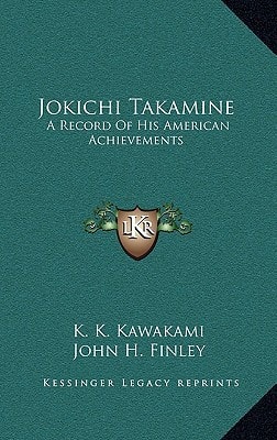 Jokichi Takamine: A Record Of His American Achievements