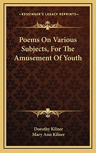 Poems On Various Subjects, For The Amusement Of Youth