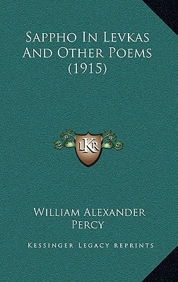 Sappho In Levkas And Other Poems (1915)