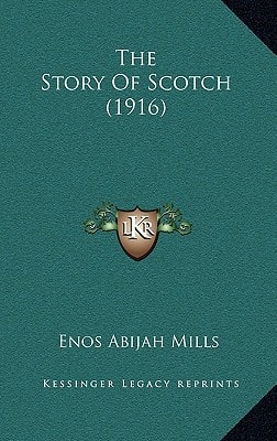 The Story Of Scotch (1916)