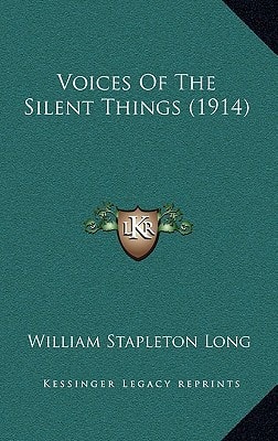 Voices Of The Silent Things (1914)