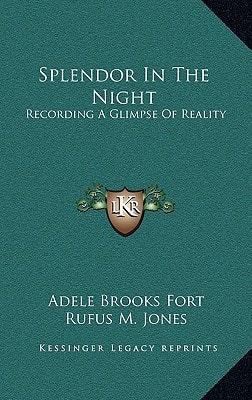 Splendor In The Night: Recording A Glimpse Of Reality
