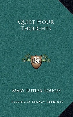 Quiet Hour Thoughts