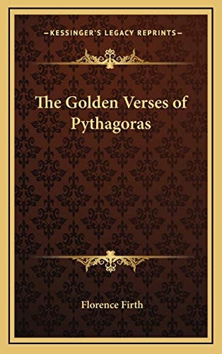 The Golden Verses of Pythagoras