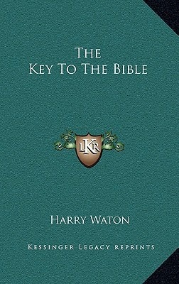 The Key To The Bible