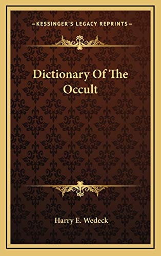 Dictionary Of The Occult