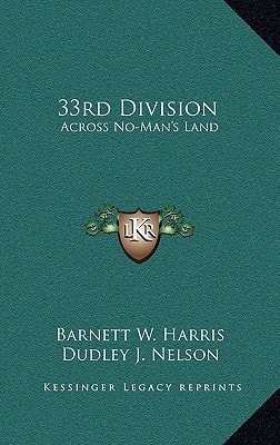 33rd Division: Across No-Man's Land