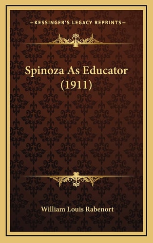 Spinoza As Educator (1911)