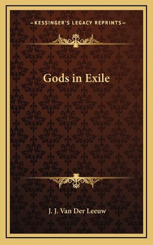 Gods in Exile