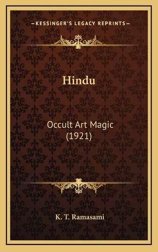 Hindu: Occult Art Magic (1921)