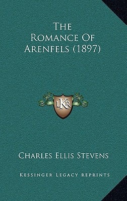The Romance Of Arenfels (1897)