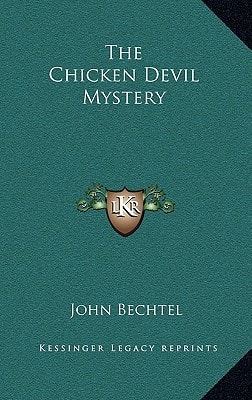 The Chicken Devil Mystery