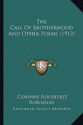 The Call Of Brotherhood And Other Poems (1912)