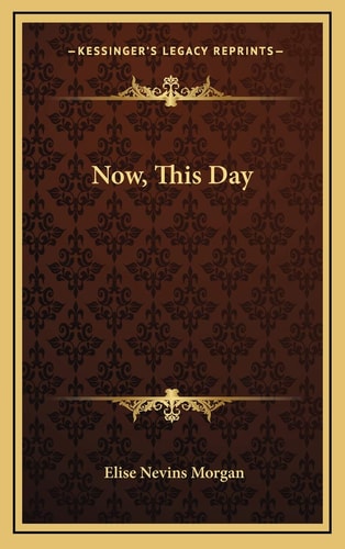 Now, This Day