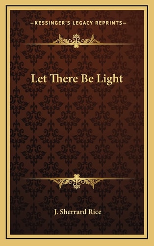 Let There Be Light