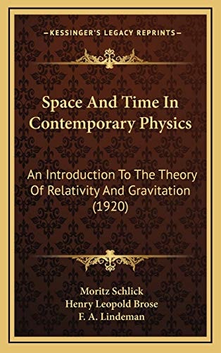 Space And Time In Contemporary Physics: An Introduction To The Theory Of Relativity And Gravitation (1920)