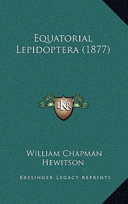 Equatorial Lepidoptera (1877)