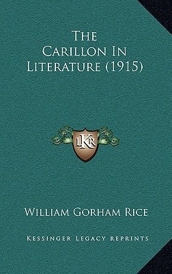The Carillon In Literature (1915)