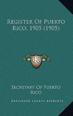 Register Of Puerto Rico, 1905 (1905)