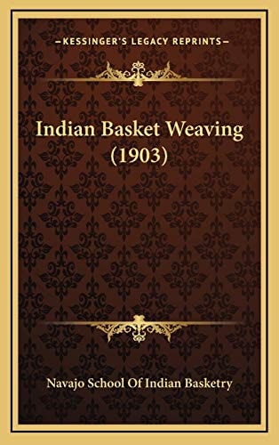 Indian Basket Weaving (1903)