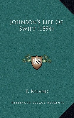 Johnson's Life Of Swift (1894)