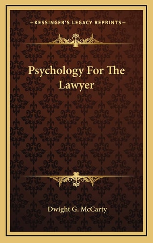 Psychology For The Lawyer