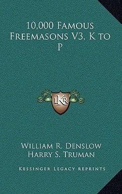 10,000 Famous Freemasons V3, K to P