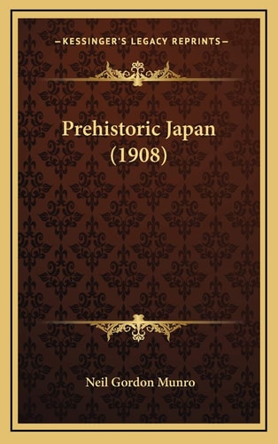 Prehistoric Japan (1908)