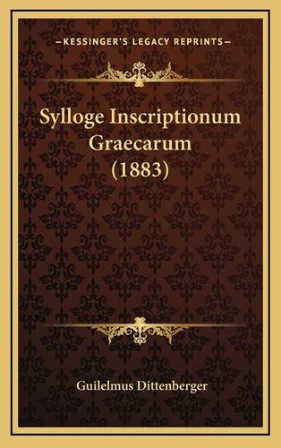 Sylloge Inscriptionum Graecarum (1883)