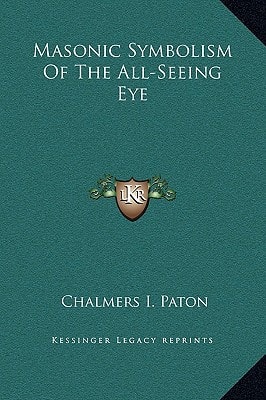 Masonic Symbolism Of The All-Seeing Eye