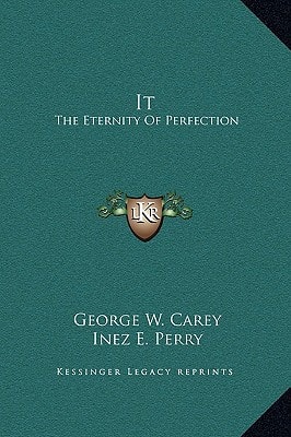 It: The Eternity of Perfection