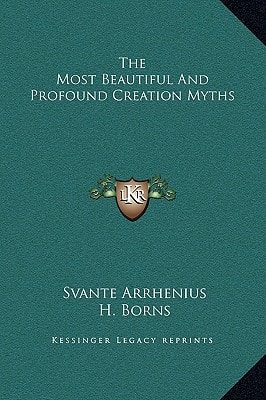 The Most Beautiful And Profound Creation Myths