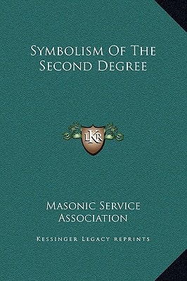 Symbolism of the Second Degree