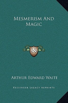 Mesmerism And Magic