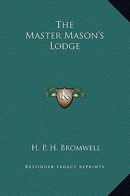 The Master Mason's Lodge