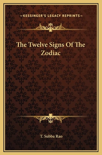 The Twelve Signs Of The Zodiac