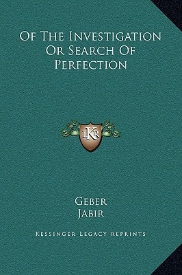 Of the Investigation or Search of Perfection