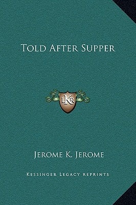 Told After Supper
