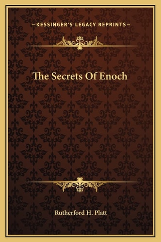 The Secrets Of Enoch