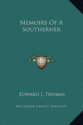 Memoirs Of A Southerner