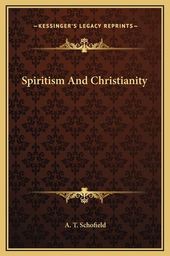 Spiritism And Christianity