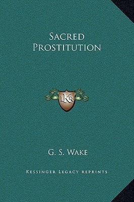 Sacred Prostitution