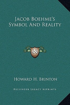 Jacob Boehme's Symbol And Reality